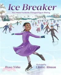 在飛比找三民網路書店優惠-Ice Breaker ― How Mabel Fairba