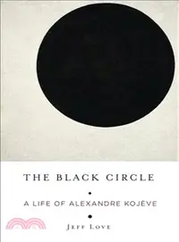 在飛比找三民網路書店優惠-The Black Circle ― A Life of A