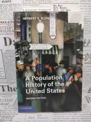 A POPULATION HISTORY OF THE UNITED STATES By Herbert S. Klein