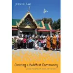 CREATING A BUDDHIST COMMUNITY: A THAI TEMPLE IN SILICON VALLEY