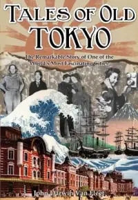 在飛比找博客來優惠-Tales of Old Tokyo: The Remark