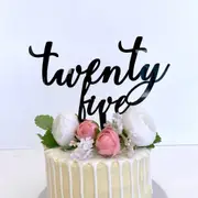 Acrylic Black 'twenty five' Script Birthday Cake Topper