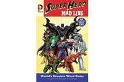 DC Comics Super Hero Mad Libs