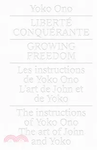 在飛比找三民網路書店優惠-Yoko Ono: Growing Freedom
