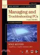 Mike Meyers' CompTIA A+ Guide to 801—Managing and Troubleshooting PCs: Exam 220-801