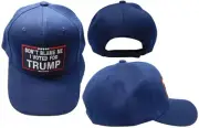 Don't Blame Me I Voted For Trump Stars Navy Blue Adjustable Embroidered Cap Hat