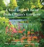 A Year in the Life of Beth Chatto's Gardens by Rachel Warne: New