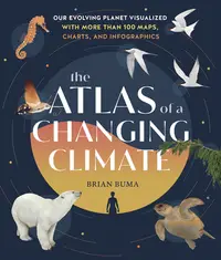 在飛比找誠品線上優惠-The Atlas of a Changing Climat