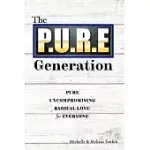 THE P.U.R.E GENERATION