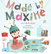 Made by Maxine by Ruth Spiro (English) Hardcover Book