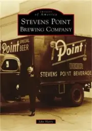 Stevens Point Brewing Company (Paperback or Softback)