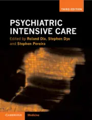 Psychiatric Intensive Care by Roland Dix