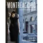 MONTREAL CHIC: A LOCATIONAL HISTORY OF MONTREAL FASHION