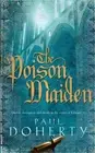 The Poison Maiden (Mathilde of Westminster Trilogy, Book 2): Deceit, deception a