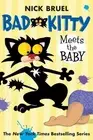 NICK BRUEL MEET THE BABY (Paperback) Bad Kitty