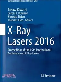 在飛比找三民網路書店優惠-X-ray Lasers 2016 ― Proceeding