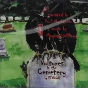 Vultures in the Cemetery by P. J. Nickels (2009, CD)
