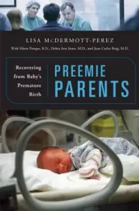 在飛比找博客來優惠-Preemie Parents: Recovering fr