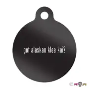 Got Alaskan Klee Kai Engraved Keychain Round Tag w/tab #2 akk Many Colors