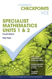 Cambridge Checkpoints VCE Specialist Maths Units 1&2