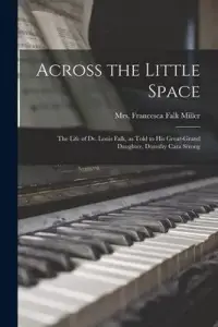 在飛比找博客來優惠-Across the Little Space; the L