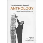 THE HITCHCOCK ANNUAL ANTHOLOGY: SELECTED ESSAYS FROM VOLUMES 10-15