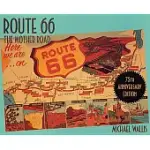 ROUTE 66: THE MOTHER ROAD