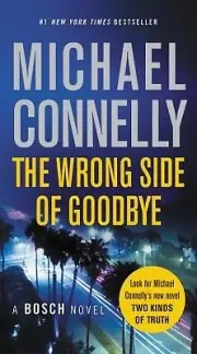 The Wrong Side of Goodbye Michael Connelly Paperback