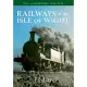 Railways of the Isle of Wight: 150th Anniversary 1864-2014