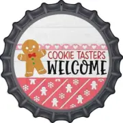 Cookie Tasters Welcome Metal 12" Bottle Cap Circle Sign for Home Wall Garage