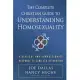 The Complete Christian Guide to Understanding Homosexuality: A Biblical and Compassionate Response to Same-Sex Attraction