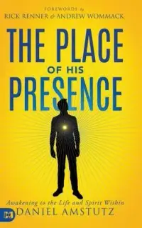 在飛比找博客來優惠-The Place of His Presence: Awa