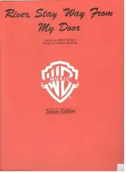 RIVER, STAY 'WAY FROM MY DOOR SHEET MUSIC-PIANO/VOCAL/GUITAR-DELUXE EDITION-NEW