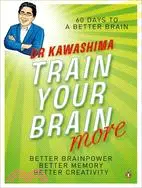 在飛比找三民網路書店優惠-Train Your Brain More: 60 Days