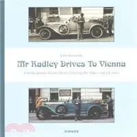 在飛比找三民網路書店優惠-Mr Radley Drives to Vienna: A 