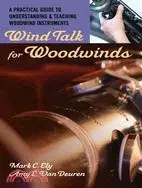 在飛比找三民網路書店優惠-Wind Talk for Woodwinds ─ A Pr