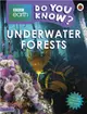 BBC Earth Do You Know...? Level 3: Underwater Forests