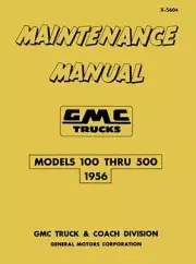 1956 GMC Truck Shop Service Repair Manual Book Engine Drivetrain Electrical OEM