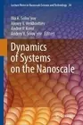 Dynamics of Systems on the Nanoscale by Ilia A. Solov'yov (English) Hardcover Bo