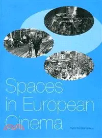 在飛比找三民網路書店優惠-Spaces in European Cinema