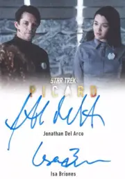 Star Trek PICARD Season 1 Jonathan Del Arco & ISA BRIONES DUAL Autograph Card