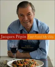Jacques Pepin Fast Food My Way by Ben Fink (English) Hardcover Book