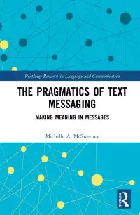 在飛比找博客來優惠-The Pragmatics of Text Messagi