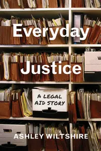 在飛比找誠品線上優惠-Everyday Justice: A Legal Aid 