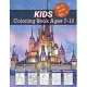 Kids Coloring Book Ages 7-12 ( All in One Vol - 2 ): Animals, Mandalas, Princesses, Princes, Kings, Queens, Knights, and Dragons