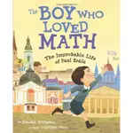 THE BOY WHO LOVED MATH: THE IMPROBABLE LIFE OF PAUL ERDOS (平裝本)/DEBORAH HEILIGMAN【禮筑外文書店】