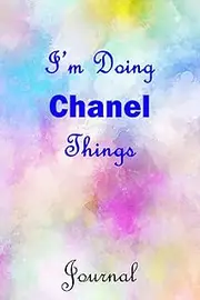 [Namely Personal Publishing] I'm Doing Chanel Things Journal: Chanel First Name Personalized Journal 6x9 Notebook, College Ruled (Lined) blank pages, Cute Pastel Notepad, Watercolor Cover for Girls and Women