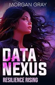 Data Nexus: Resilience Rising