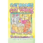 CAT RHYMES AND CAT WORDS: COMPOSED BY CATS FOR CATS AND THEIR FRIENDS