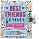 Best Friends Forever the Top Secret Book About Us